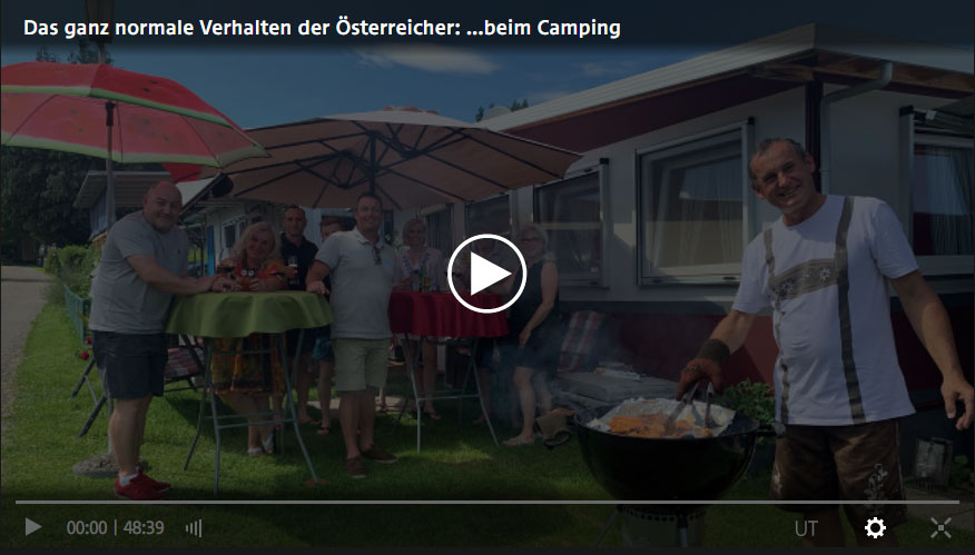 Das ganz normale Verhalten der &Ouml;sterreicher: ...beim Camping